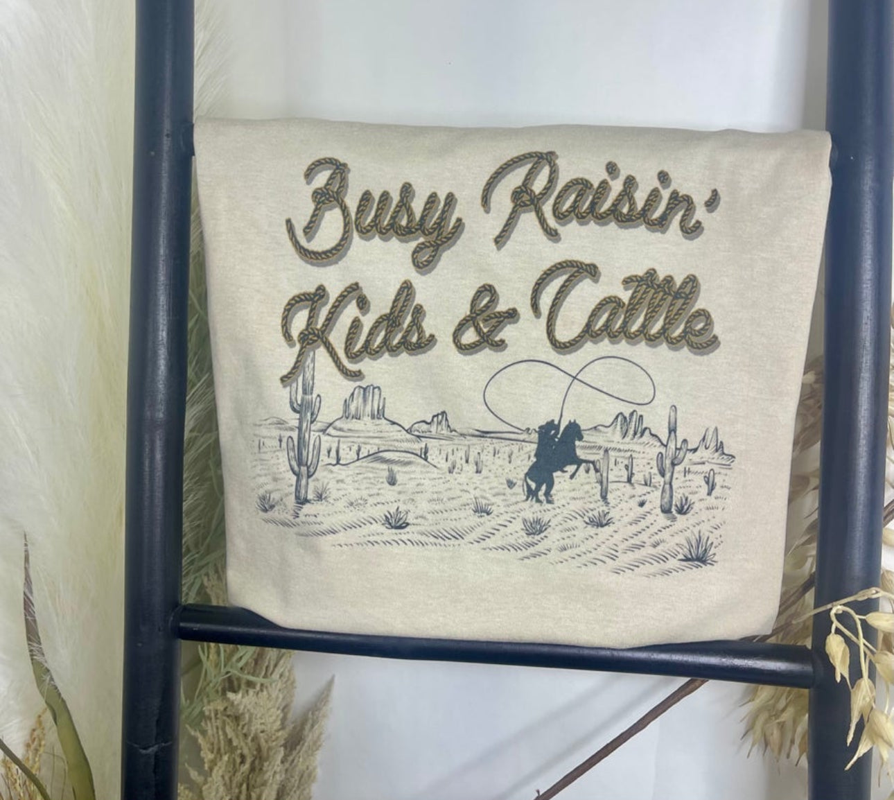 Busy Raising Kids and Cattle Tee